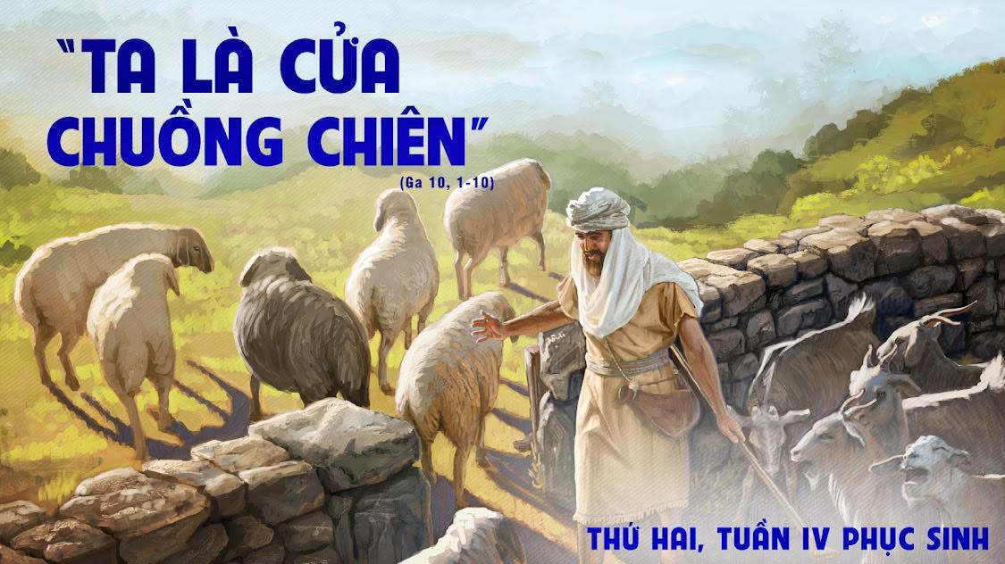 Thứ Hai Tuần IV Mùa Phục Sinh - Năm C